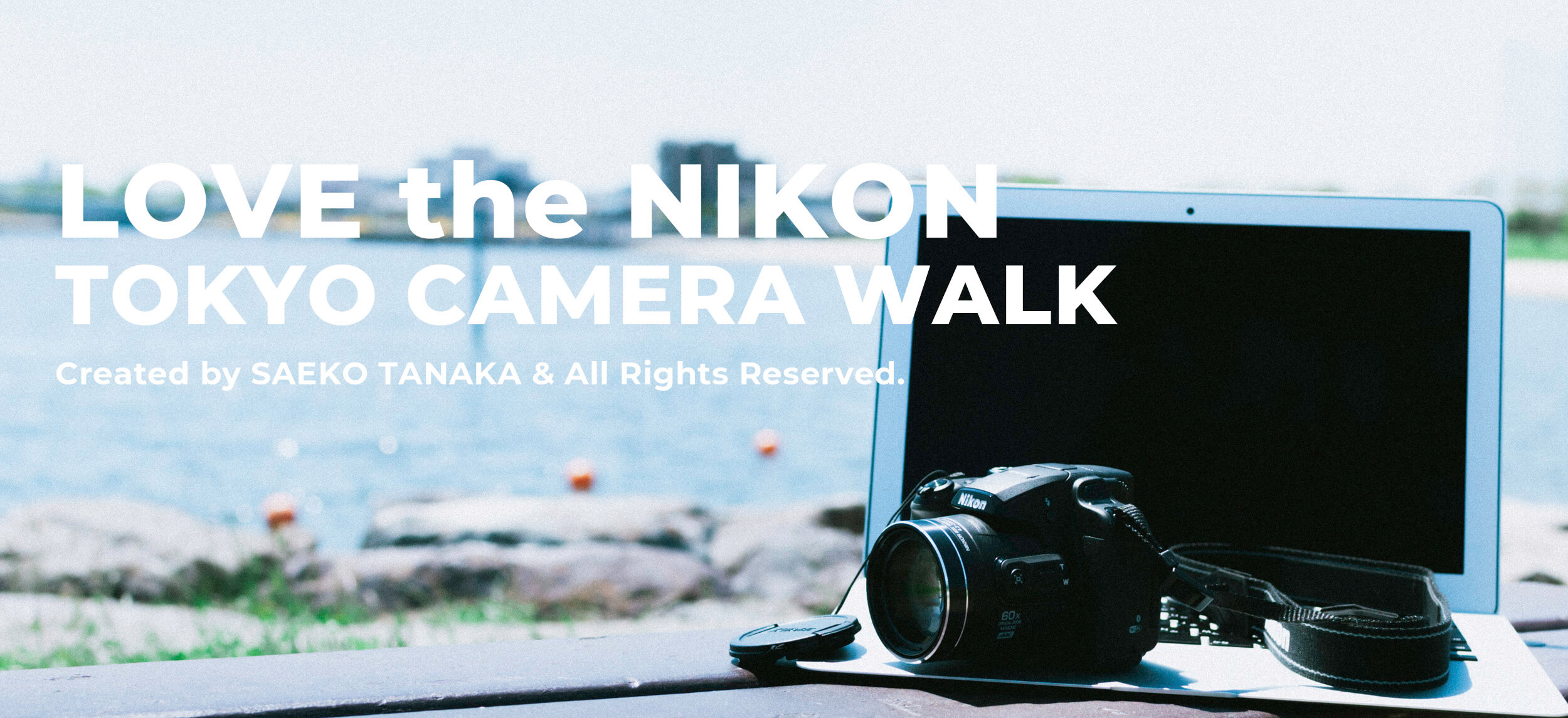 東京カメラ散歩｜TOKYO CAMERA WALK